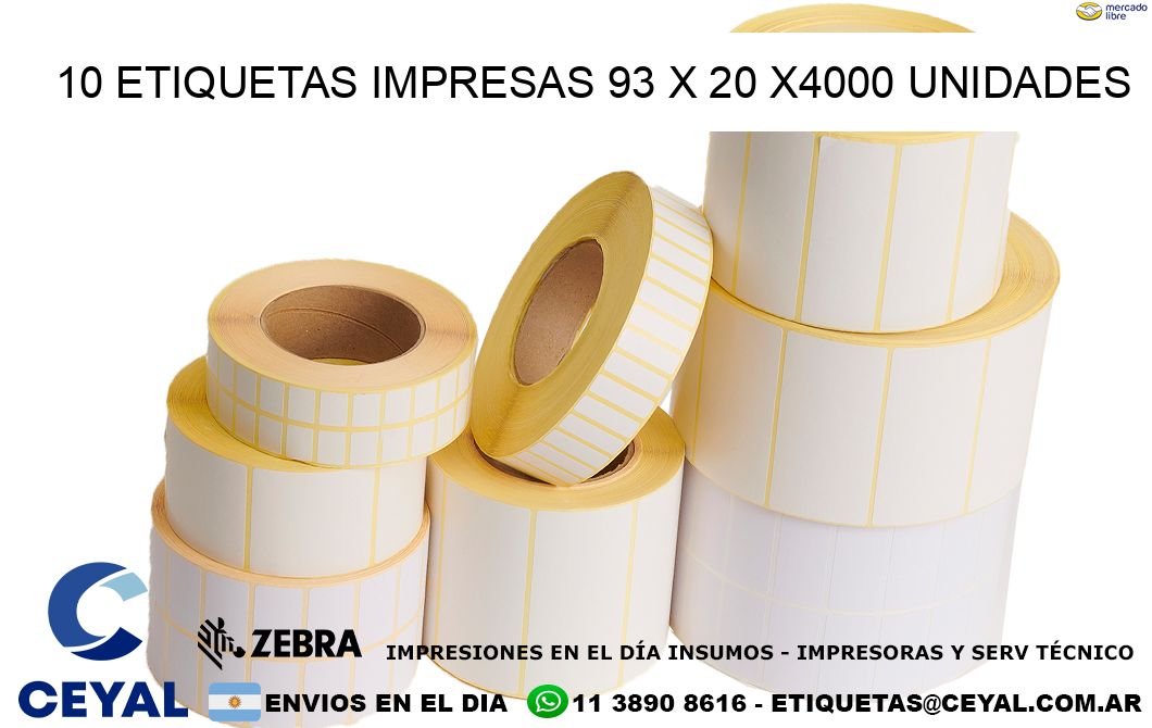 10 ETIQUETAS IMPRESAS 93 x 20 X4000 UNIDADES