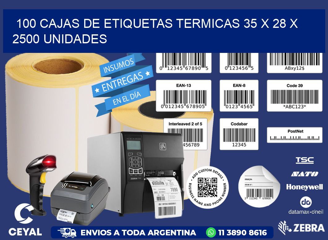 100 CAJAS DE ETIQUETAS TERMICAS 35 x 28 X 2500 UNIDADES