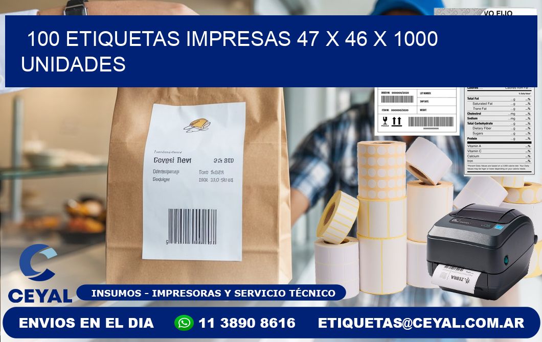 100 ETIQUETAS IMPRESAS 47 x 46 X 1000 UNIDADES