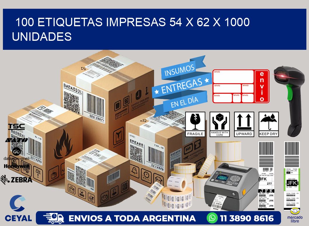 100 ETIQUETAS IMPRESAS 54 x 62 X 1000 UNIDADES