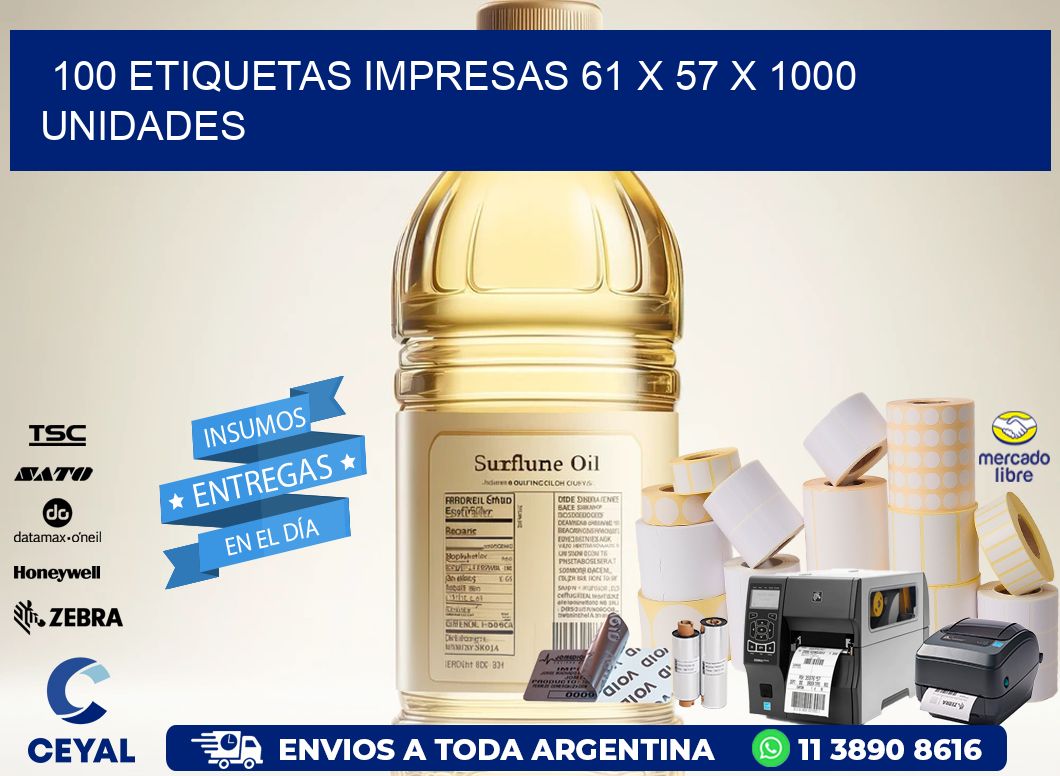 100 ETIQUETAS IMPRESAS 61 x 57 X 1000 UNIDADES