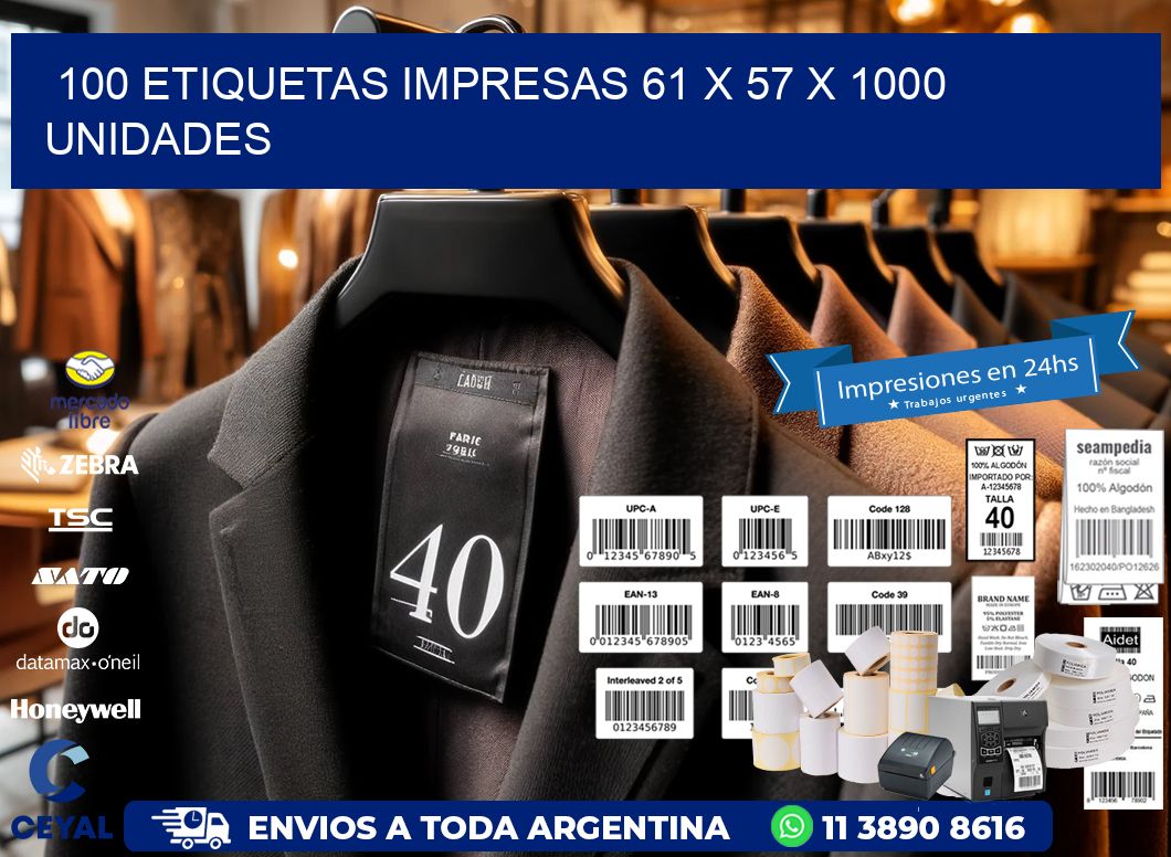 100 ETIQUETAS IMPRESAS 61 x 57 X 1000 UNIDADES