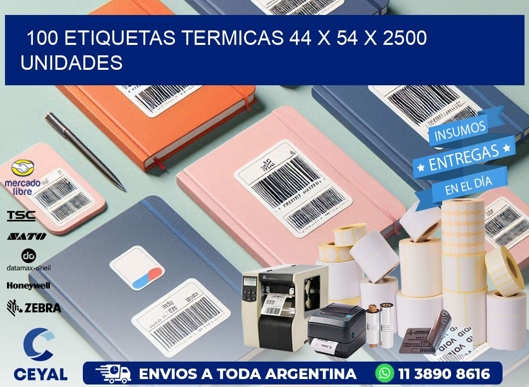 100 ETIQUETAS TERMICAS 44 x 54 X 2500 UNIDADES