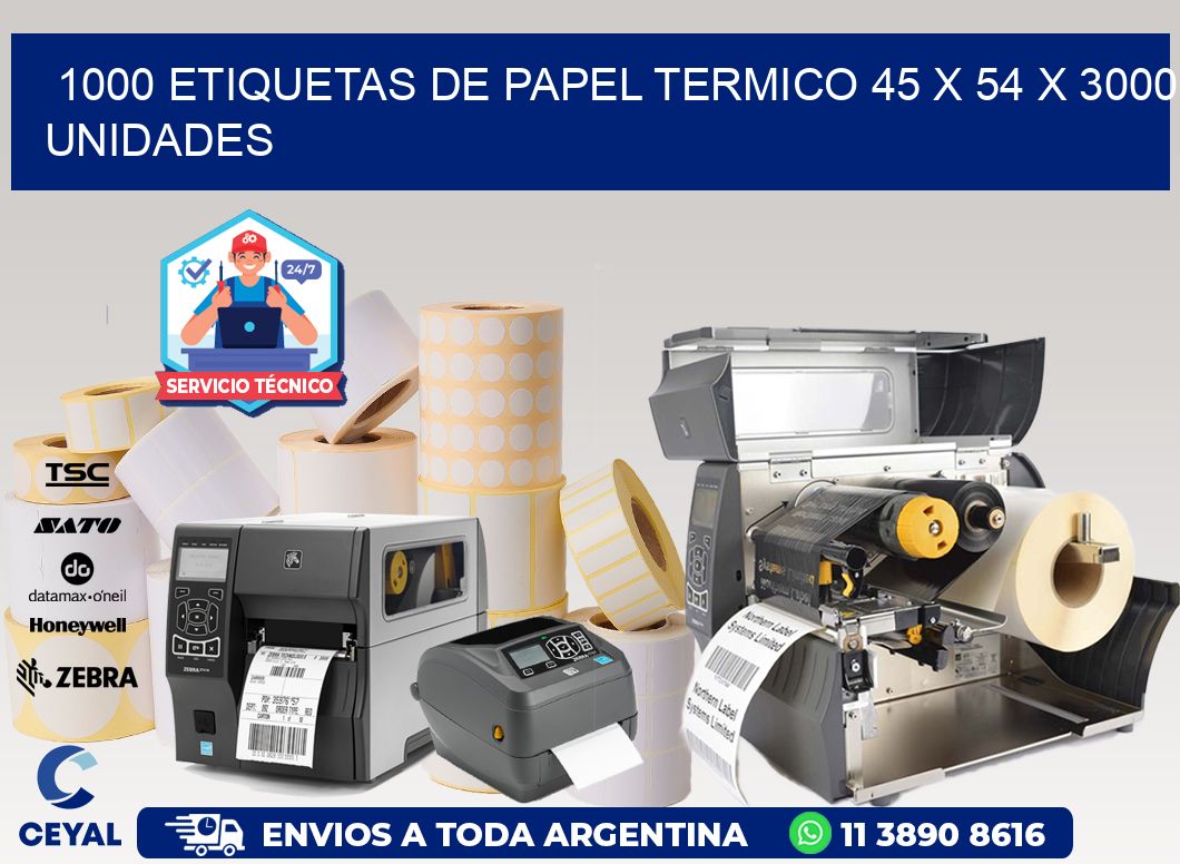 1000 ETIQUETAS DE PAPEL TERMICO 45 x 54 X 3000 UNIDADES