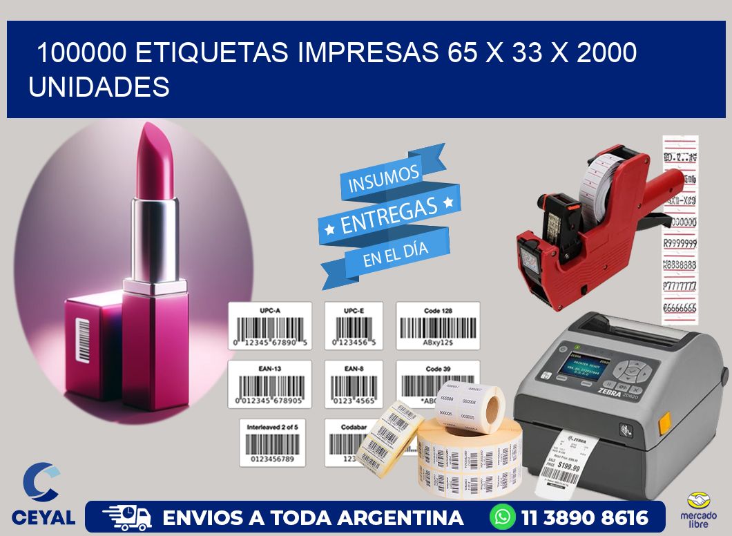 100000 ETIQUETAS IMPRESAS 65 x 33 X 2000 UNIDADES