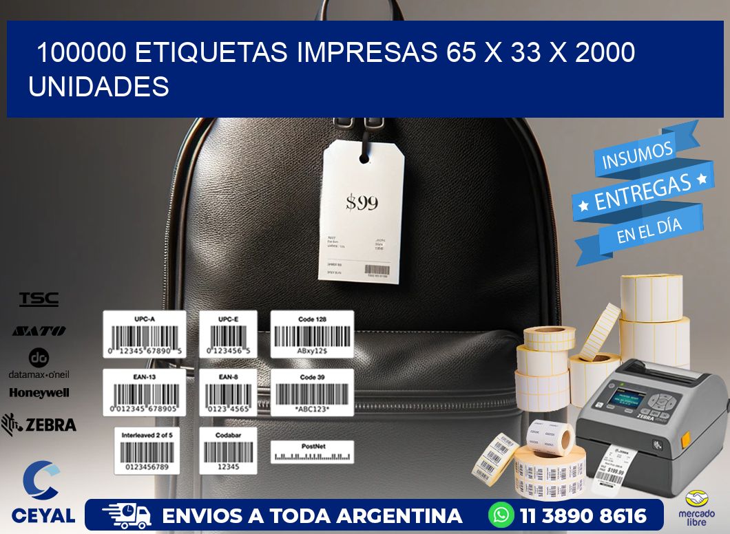 100000 ETIQUETAS IMPRESAS 65 x 33 X 2000 UNIDADES