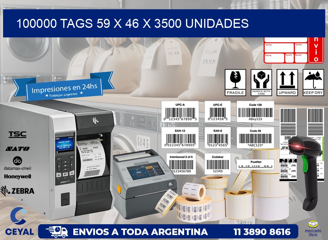 100000 TAGS 59 x 46 X 3500 UNIDADES