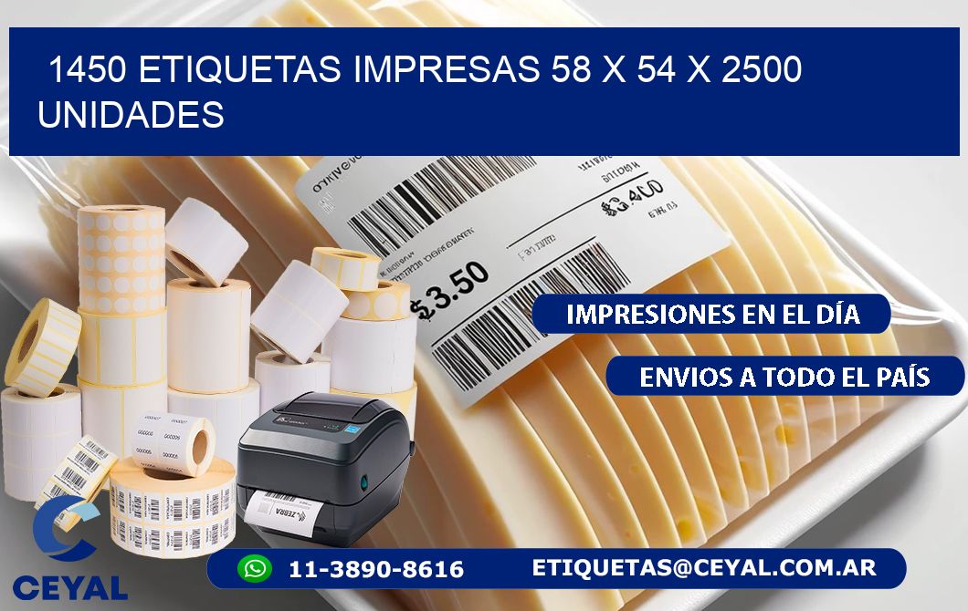 1450 ETIQUETAS IMPRESAS 58 x 54 X 2500 UNIDADES