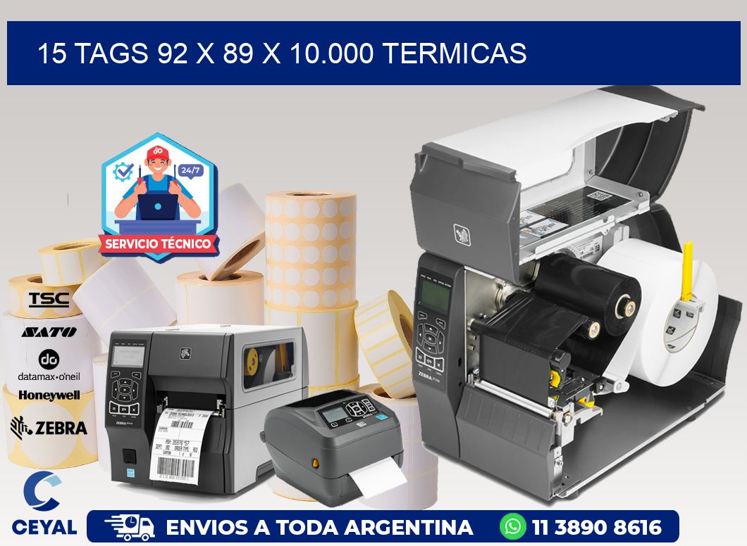 15 TAGS 92 x 89 X 10.000 TERMICAS