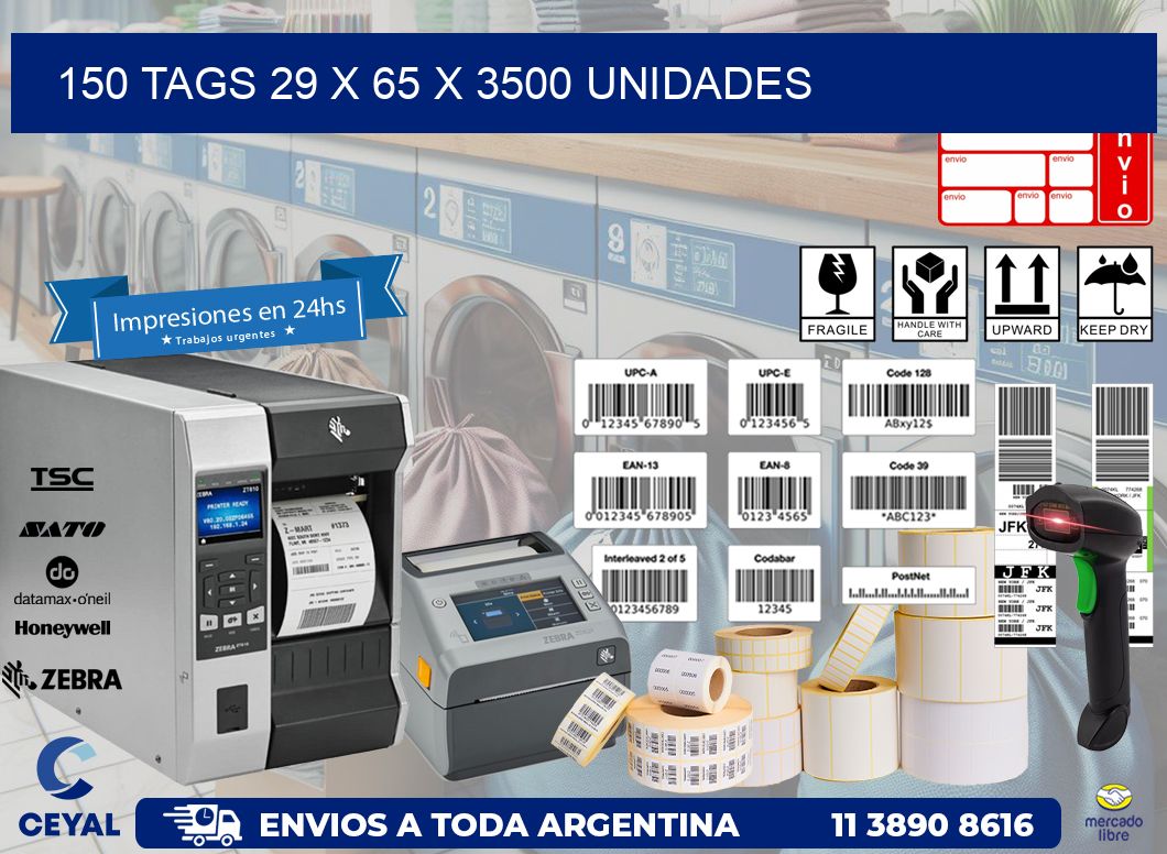 150 TAGS 29 x 65 X 3500 UNIDADES