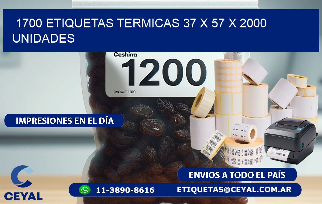 1700 ETIQUETAS TERMICAS 37 x 57 X 2000 UNIDADES