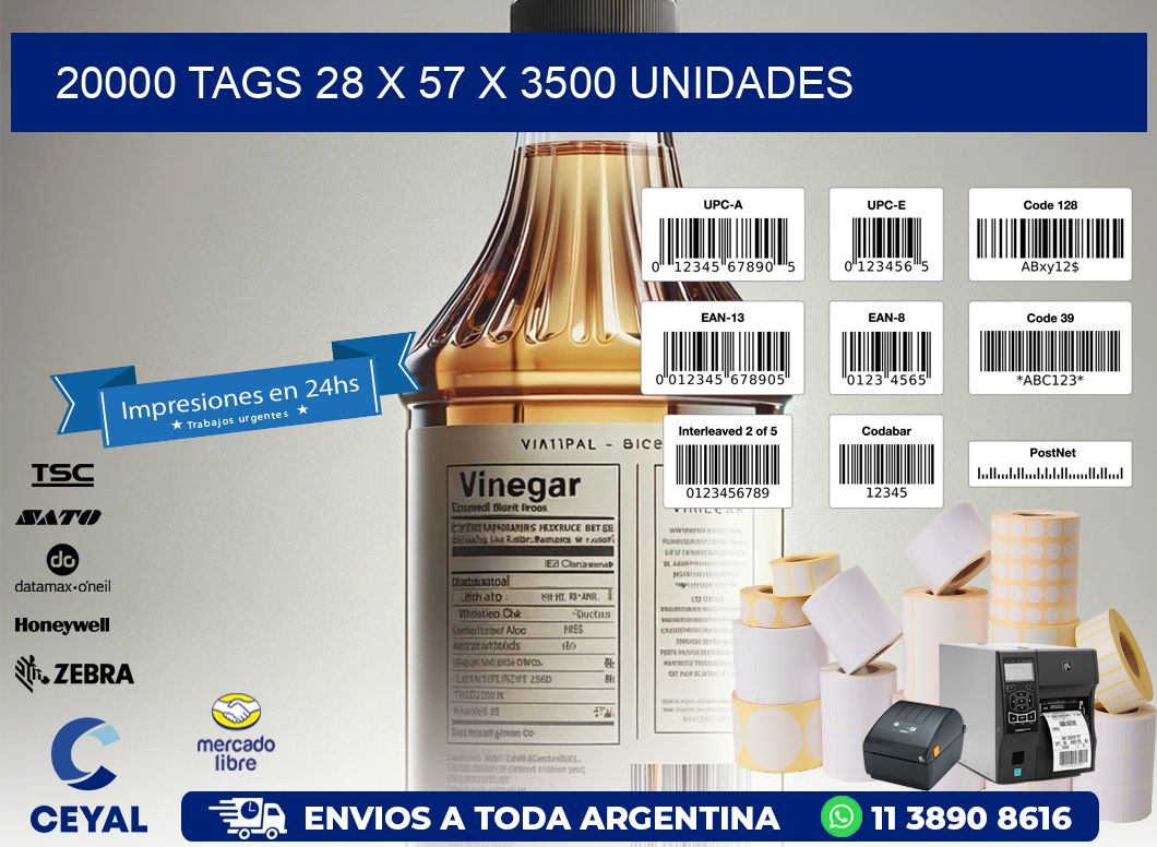 20000 TAGS 28 x 57 X 3500 UNIDADES