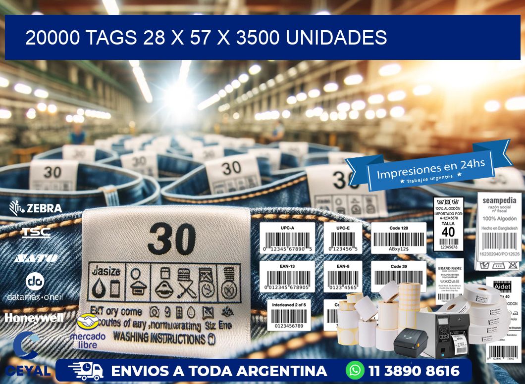 20000 TAGS 28 x 57 X 3500 UNIDADES