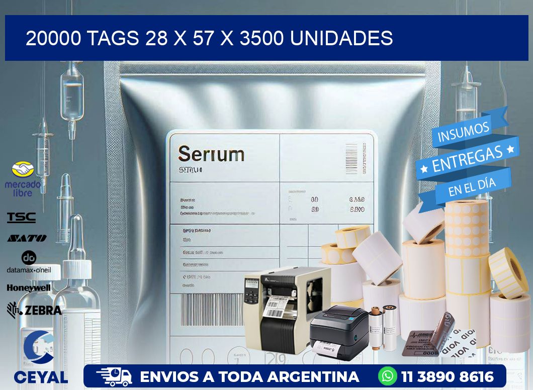 20000 TAGS 28 x 57 X 3500 UNIDADES