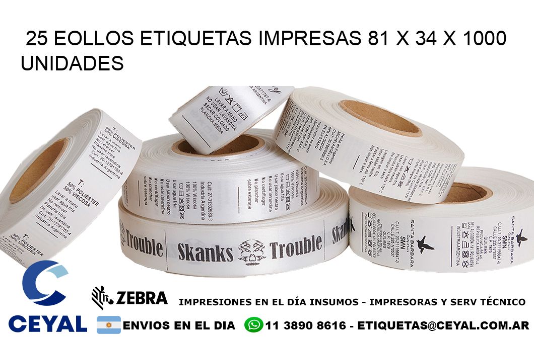 25 EOLLOS ETIQUETAS IMPRESAS 81 x 34 X 1000 UNIDADES