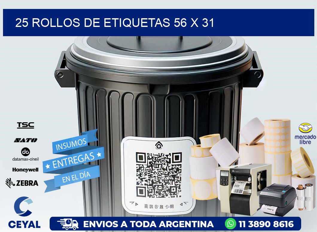 25 ROLLOS DE ETIQUETAS 56 x 31