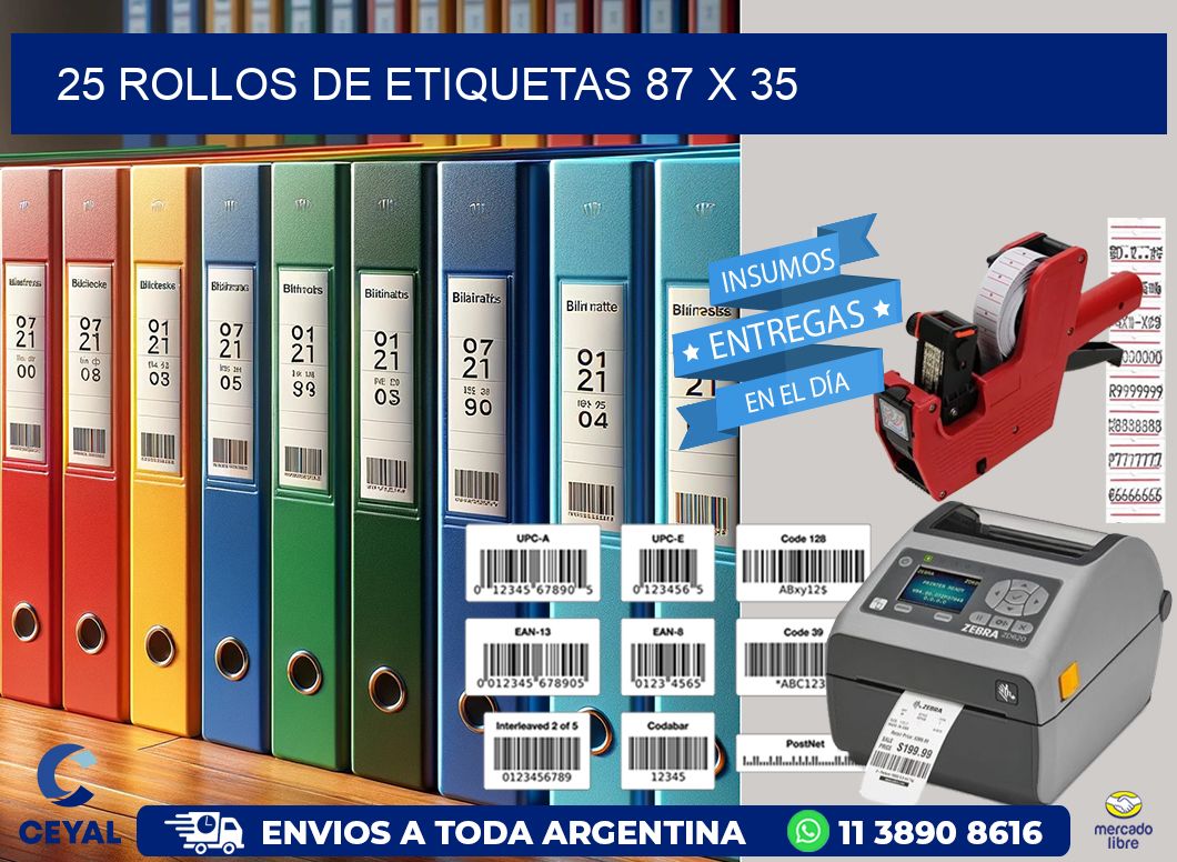 25 ROLLOS DE ETIQUETAS 87 x 35