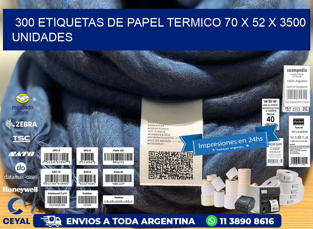 300 ETIQUETAS DE PAPEL TERMICO 70 x 52 X 3500 UNIDADES