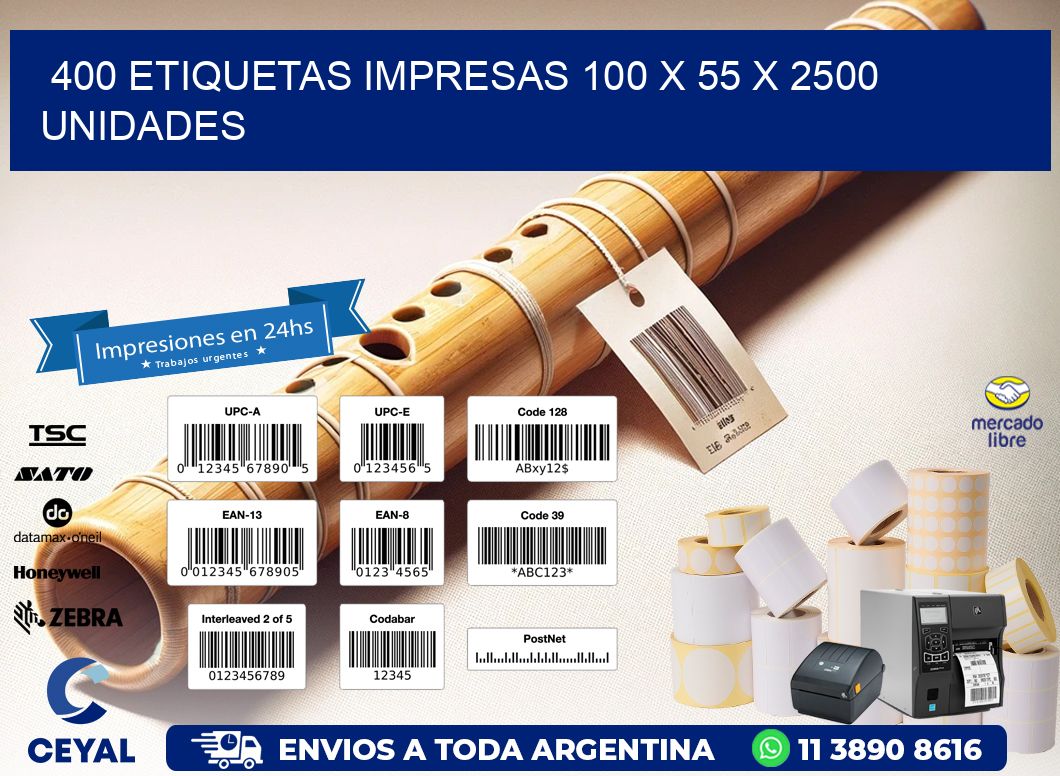 400 ETIQUETAS IMPRESAS 100 x 55 X 2500 UNIDADES