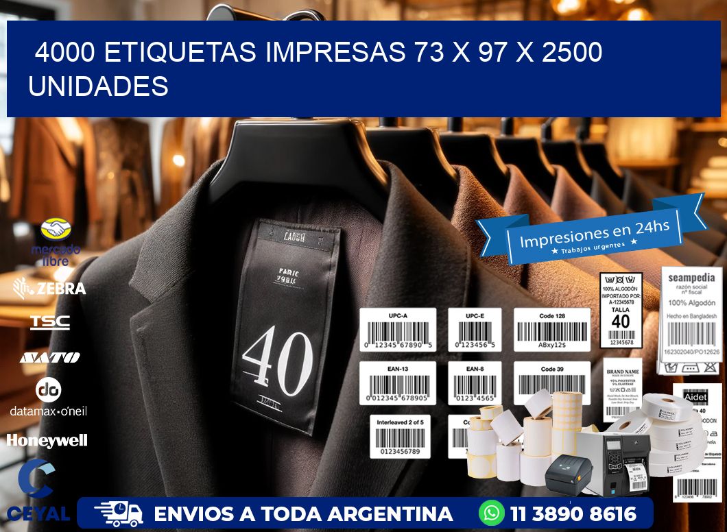 4000 ETIQUETAS IMPRESAS 73 x 97 X 2500 UNIDADES