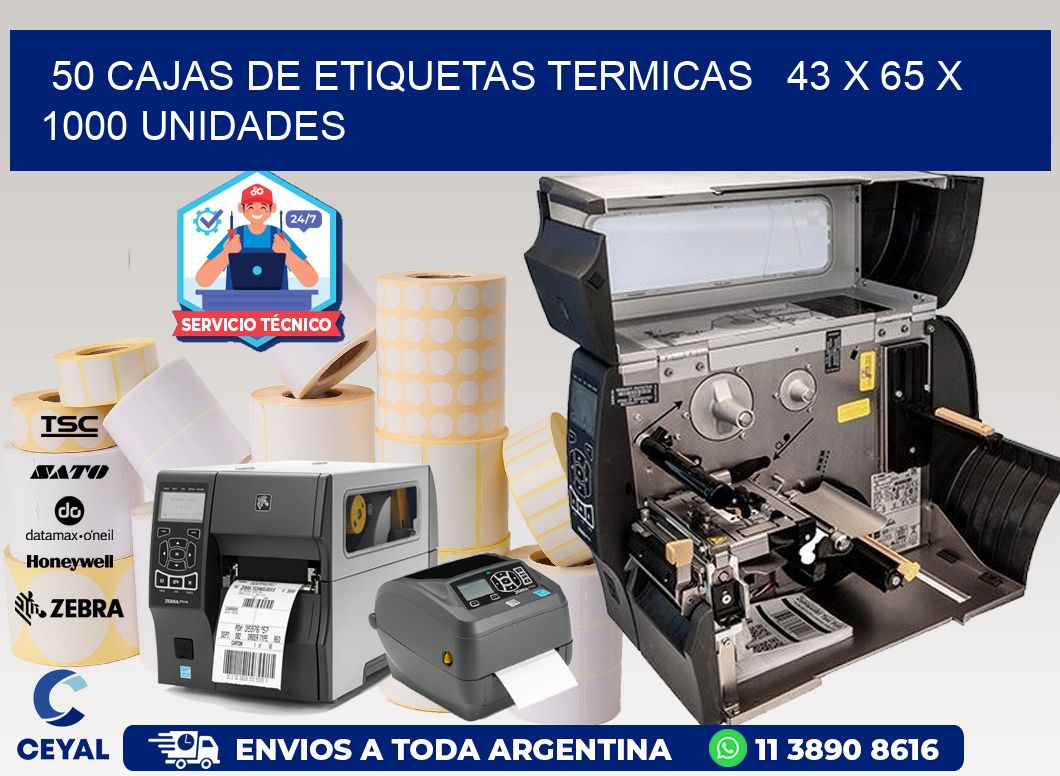 50 CAJAS DE ETIQUETAS TERMICAS   43 x 65 X 1000 UNIDADES