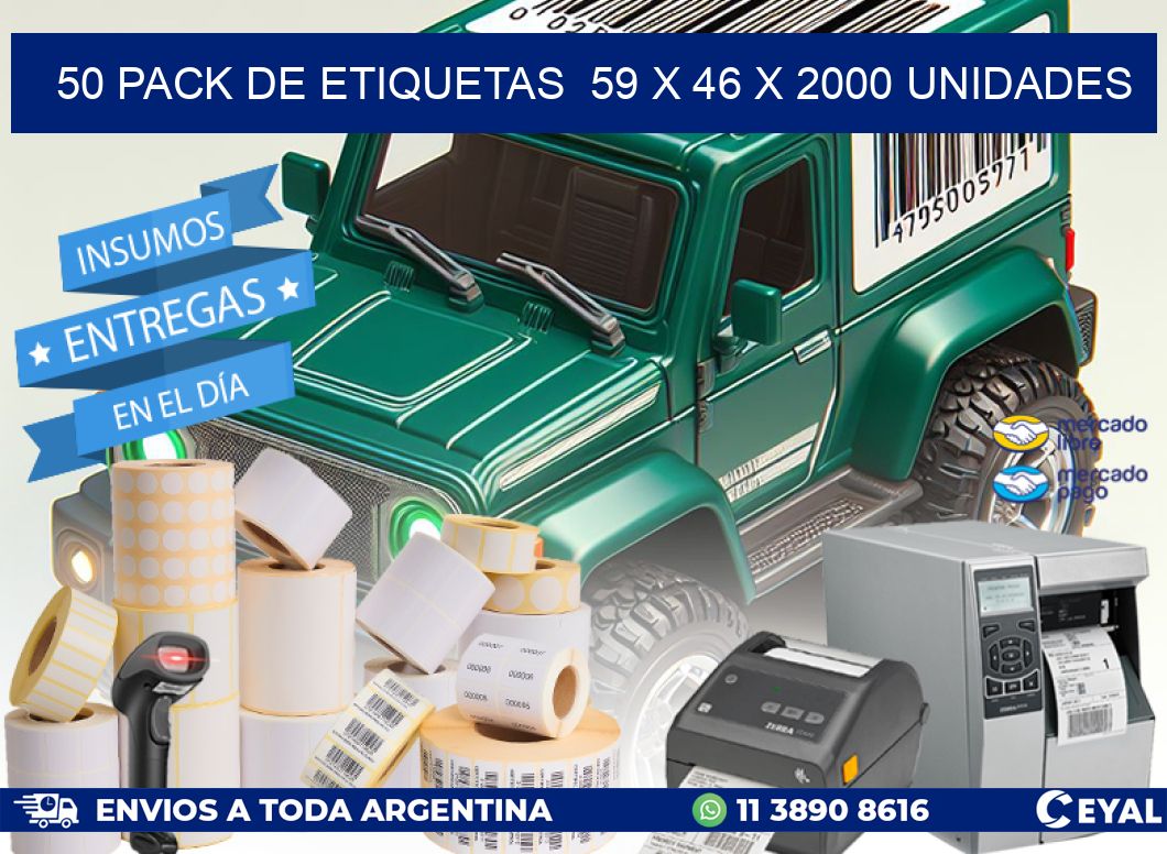 50 PACK DE ETIQUETAS  59 x 46 X 2000 UNIDADES