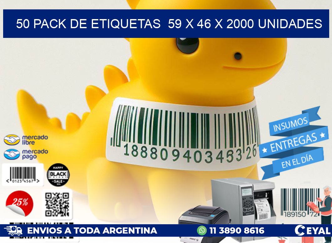 50 PACK DE ETIQUETAS  59 x 46 X 2000 UNIDADES