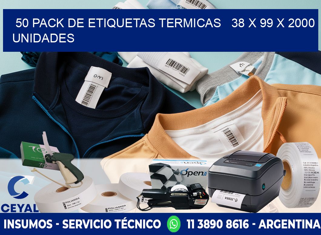 50 PACK DE ETIQUETAS TERMICAS   38 x 99 X 2000 UNIDADES