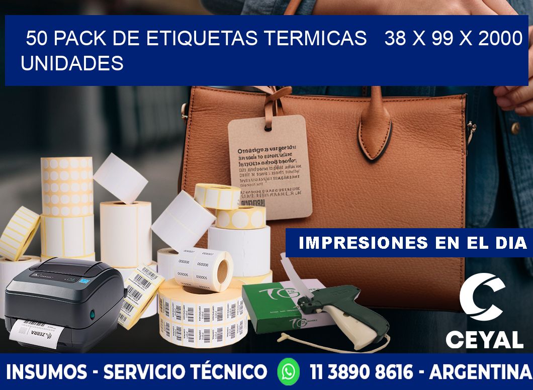 50 PACK DE ETIQUETAS TERMICAS   38 x 99 X 2000 UNIDADES