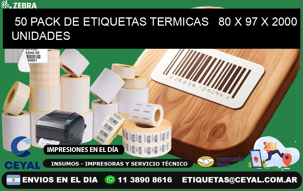 50 PACK DE ETIQUETAS TERMICAS   80 x 97 X 2000 UNIDADES