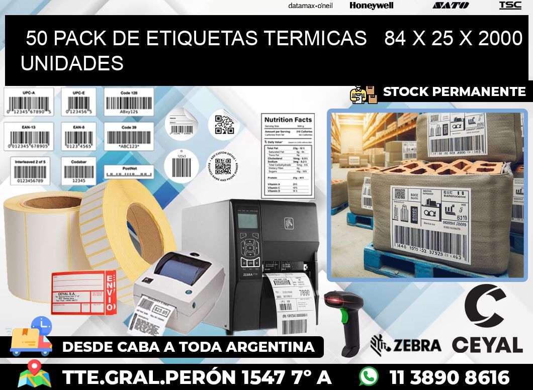 50 PACK DE ETIQUETAS TERMICAS   84 x 25 X 2000 UNIDADES