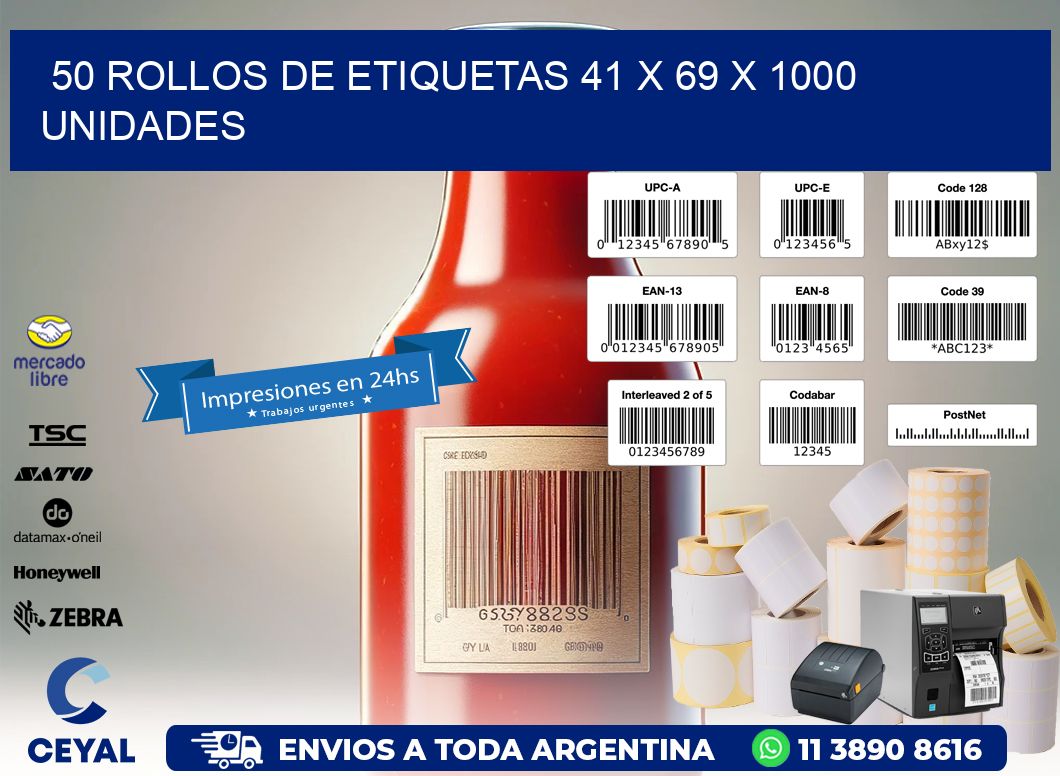 50 ROLLOS DE ETIQUETAS 41 x 69 X 1000 UNIDADES