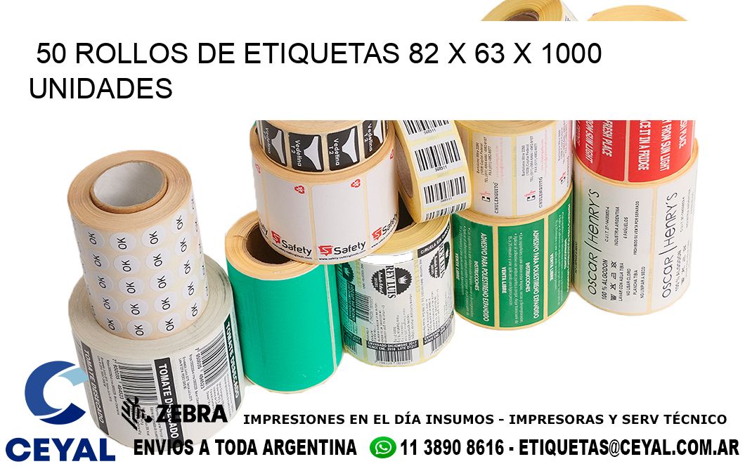 50 ROLLOS DE ETIQUETAS 82 x 63 X 1000 UNIDADES