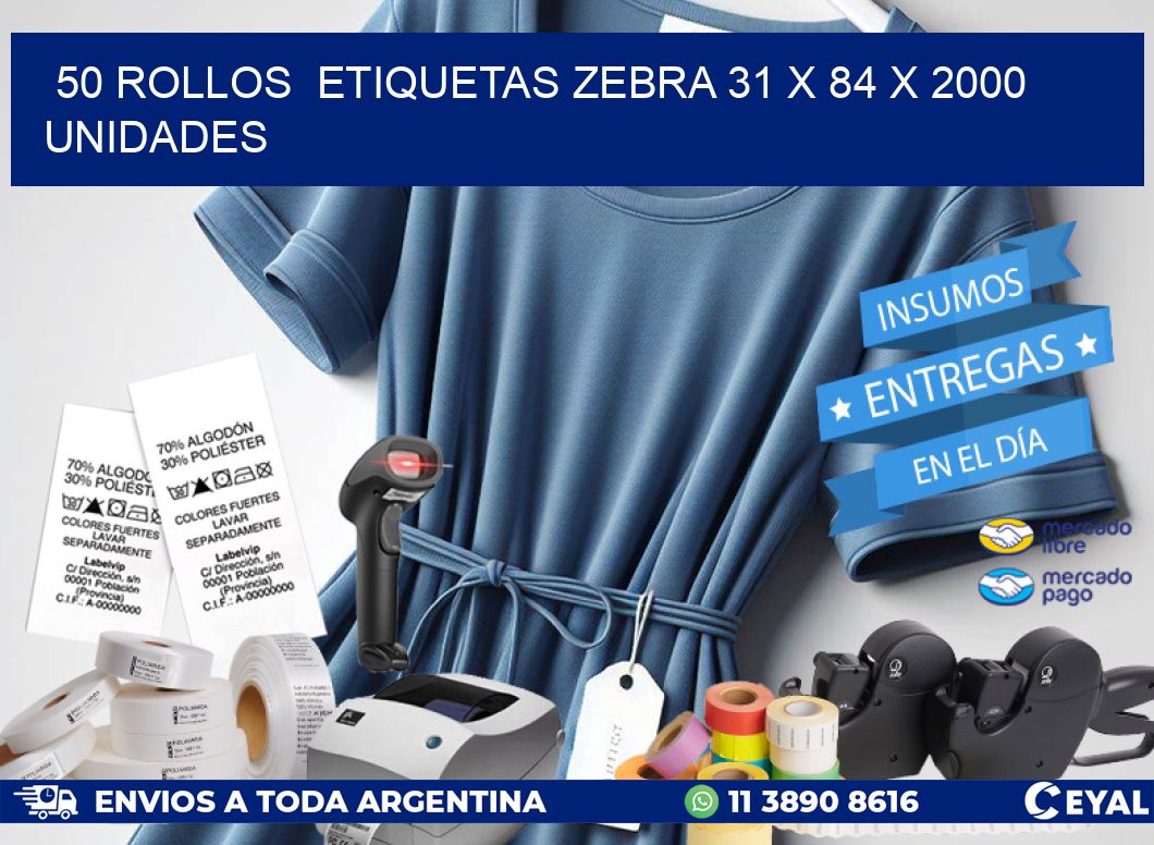 50 ROLLOS  ETIQUETAS ZEBRA 31 x 84 X 2000 UNIDADES