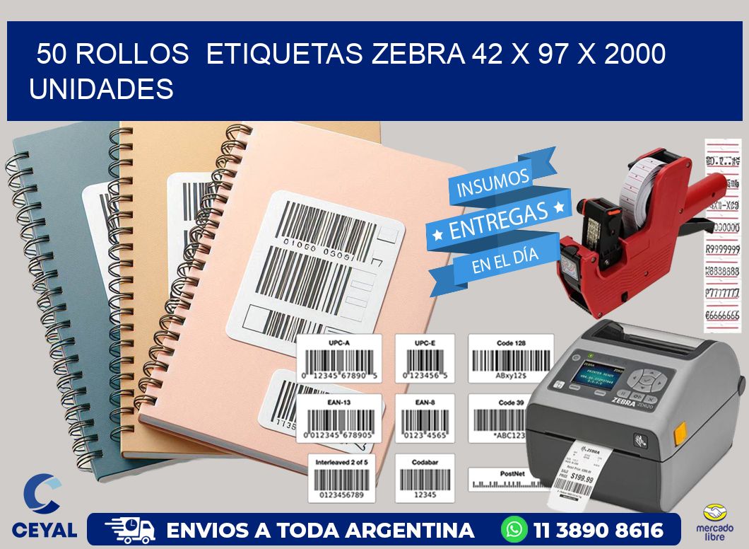 50 ROLLOS  ETIQUETAS ZEBRA 42 x 97 X 2000 UNIDADES