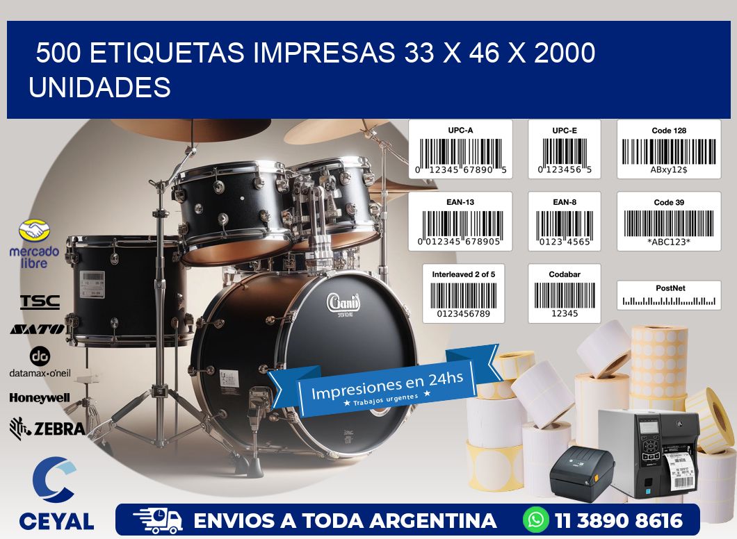 500 ETIQUETAS IMPRESAS 33 x 46 X 2000 UNIDADES