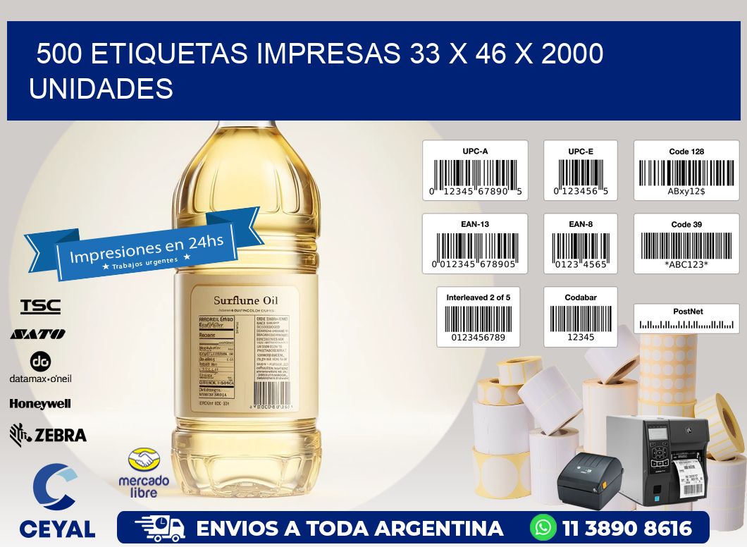 500 ETIQUETAS IMPRESAS 33 x 46 X 2000 UNIDADES