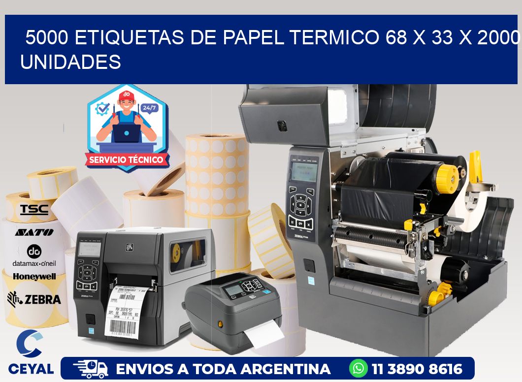 5000 ETIQUETAS DE PAPEL TERMICO 68 x 33 X 2000 UNIDADES