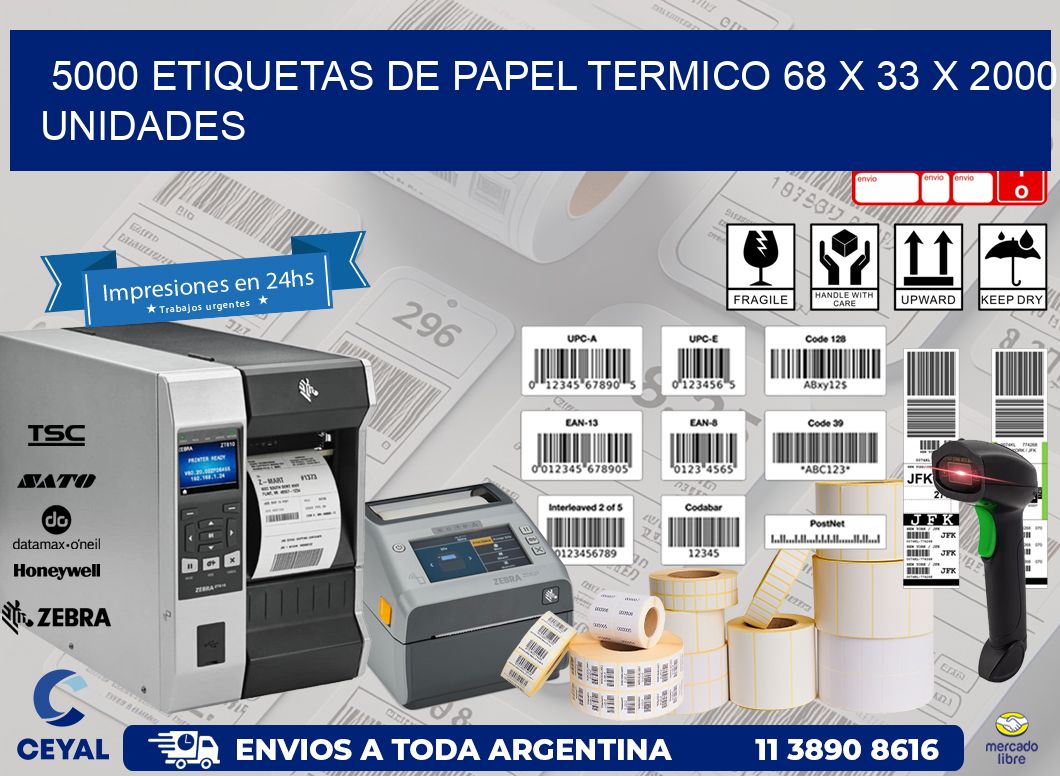 5000 ETIQUETAS DE PAPEL TERMICO 68 x 33 X 2000 UNIDADES