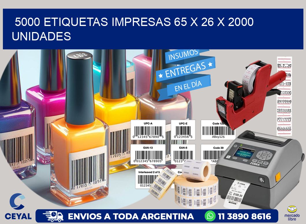 5000 ETIQUETAS IMPRESAS 65 x 26 X 2000 UNIDADES