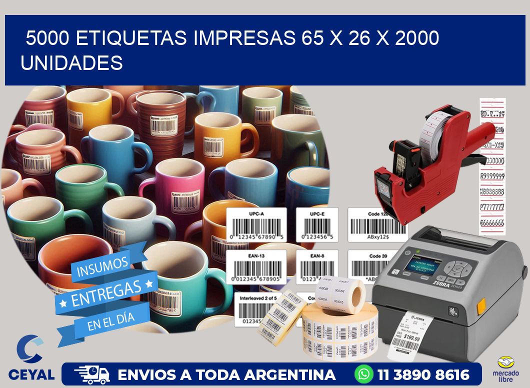 5000 ETIQUETAS IMPRESAS 65 x 26 X 2000 UNIDADES