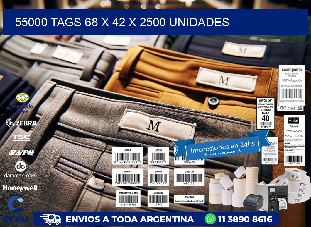 55000 TAGS 68 x 42 X 2500 UNIDADES