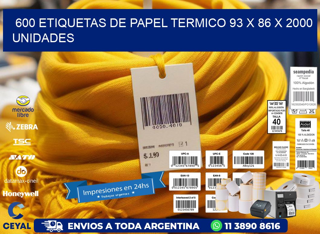 600 ETIQUETAS DE PAPEL TERMICO 93 x 86 X 2000 UNIDADES