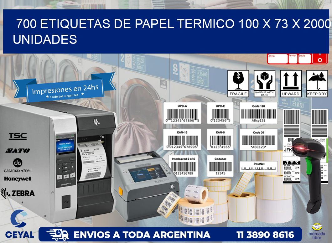 700 ETIQUETAS DE PAPEL TERMICO 100 x 73 X 2000 UNIDADES