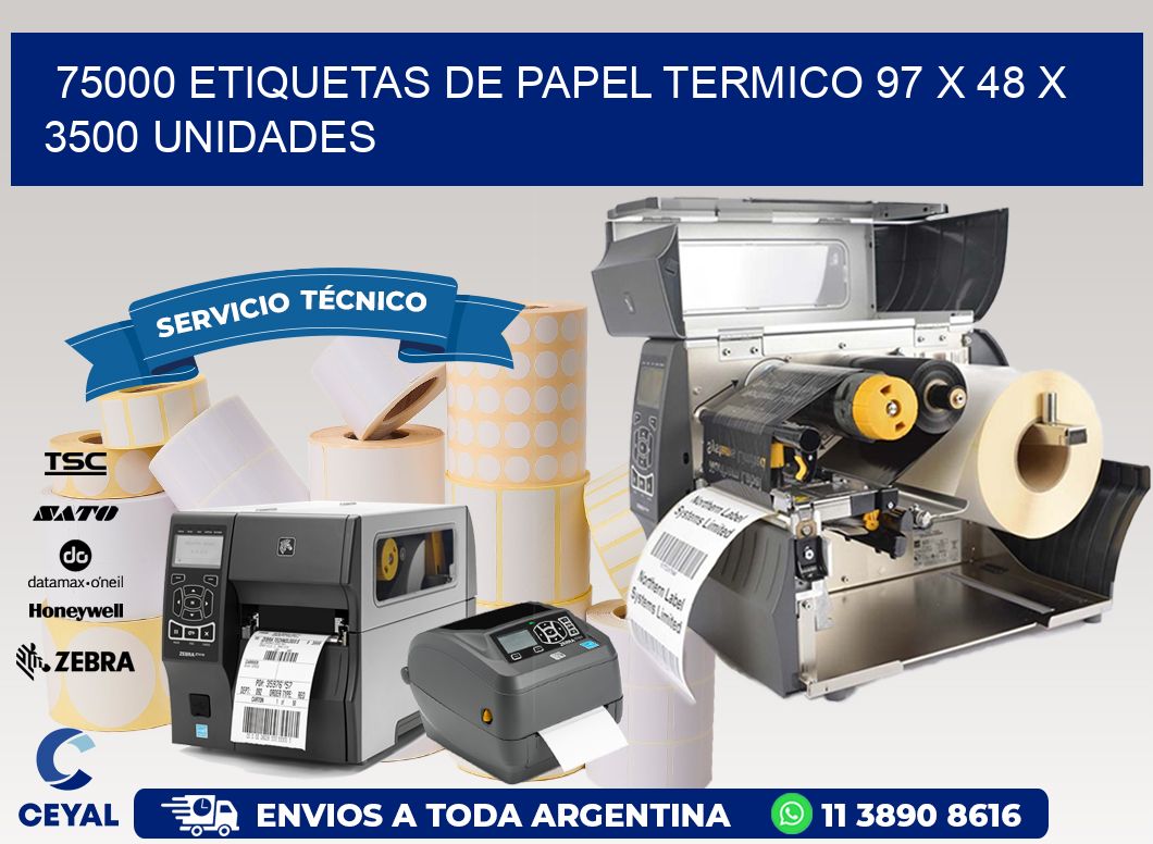 75000 ETIQUETAS DE PAPEL TERMICO 97 x 48 X 3500 UNIDADES