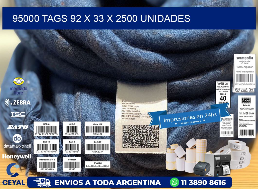 95000 TAGS 92 x 33 X 2500 UNIDADES