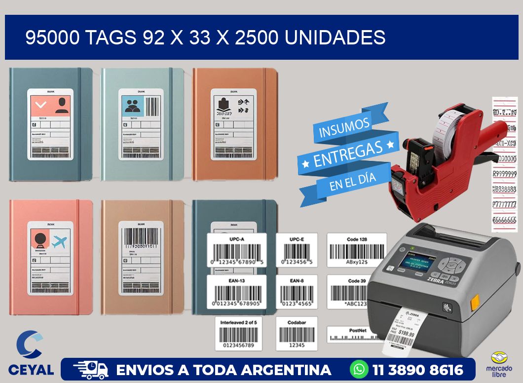 95000 TAGS 92 x 33 X 2500 UNIDADES