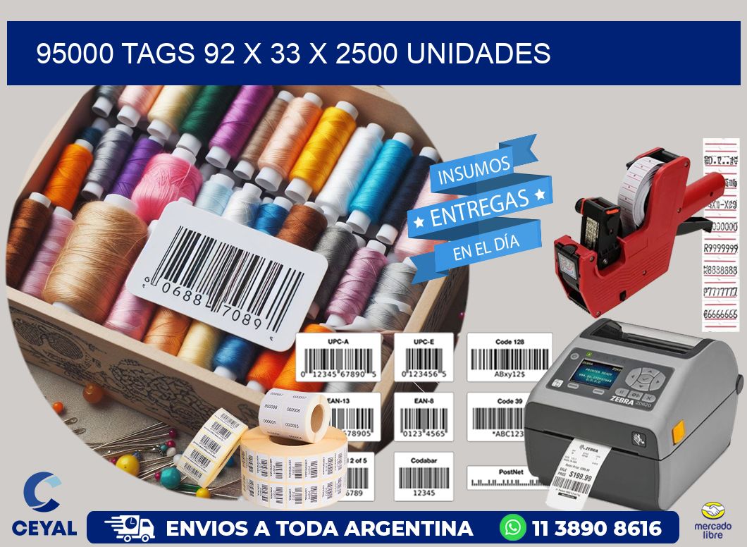 95000 TAGS 92 x 33 X 2500 UNIDADES