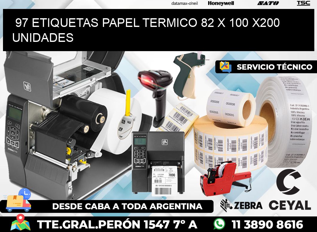 97 ETIQUETAS PAPEL TERMICO 82 x 100 x200 UNIDADES