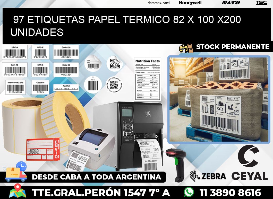 97 ETIQUETAS PAPEL TERMICO 82 x 100 x200 UNIDADES